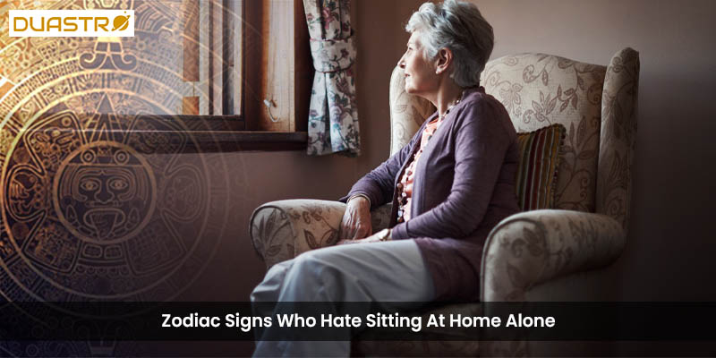 Explore Zodiac Signs that dislike sitting at home alone. Understand astrological insights into social preferences and the need for companionship among specific signs. 